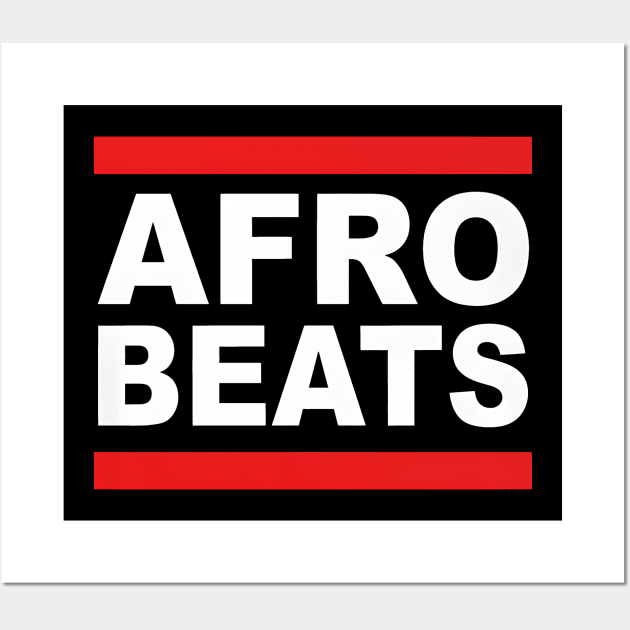 AFROBEATS Wall Art by Mythologic Snow